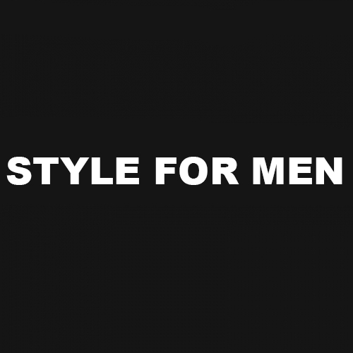 STYLE FOR MEN